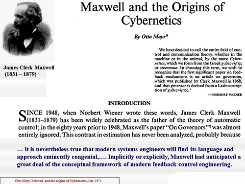 1948年维纳为他的学说取名Cybernetics就是为了向Maxwell的On Governor 论文致敬